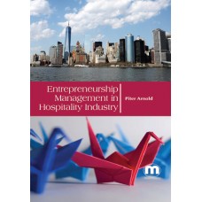 Entrepreneurship Management in Hospitality Industry